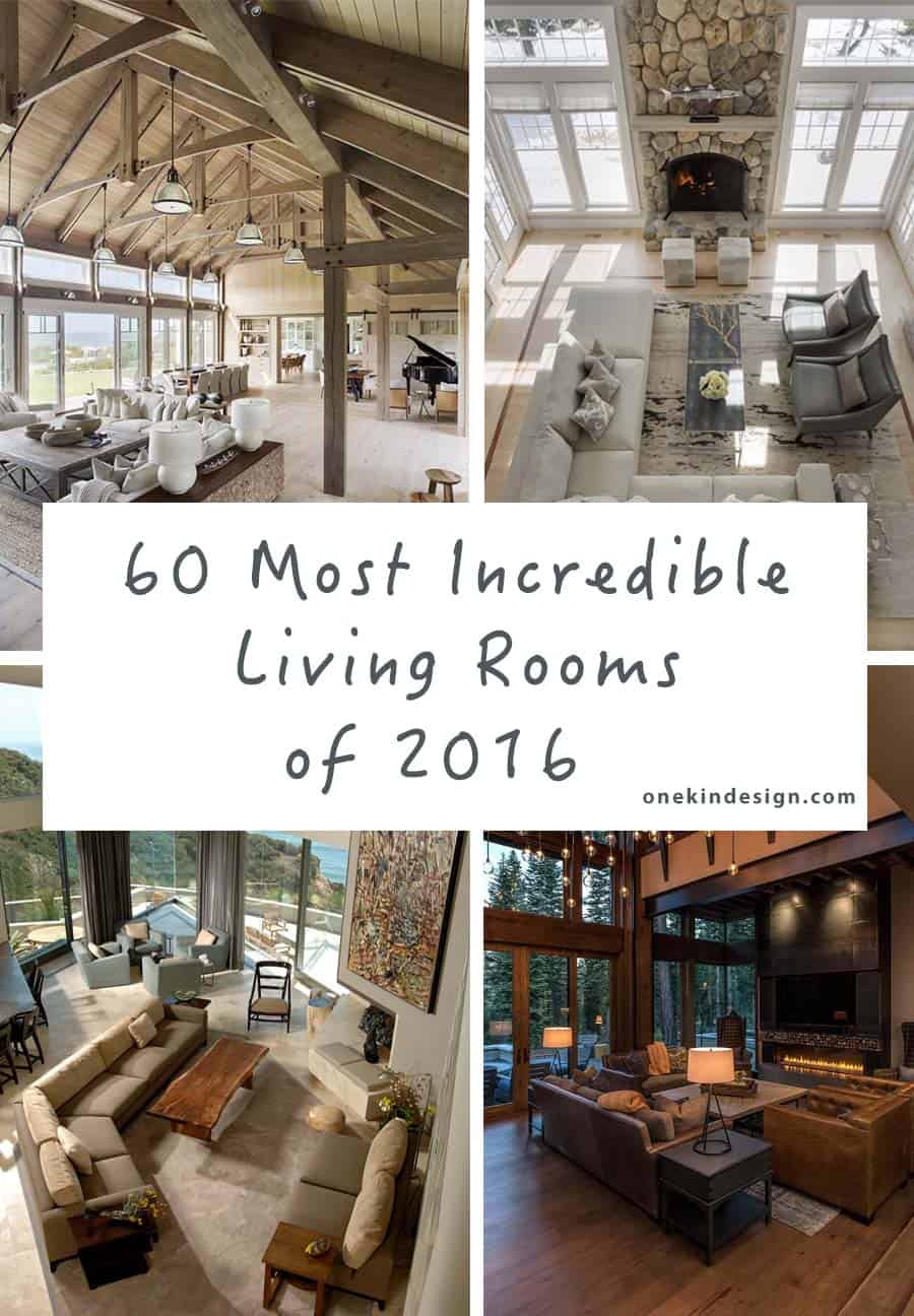 60 Most incredible living rooms featured on One Kindesign for 2016