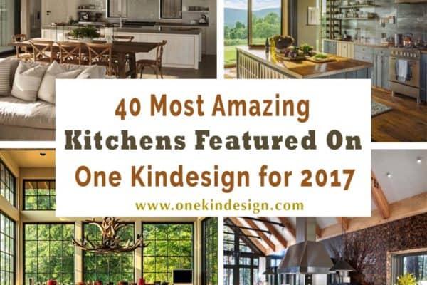 featured posts image for 40 Most amazing kitchens featured on One Kindesign for 2017