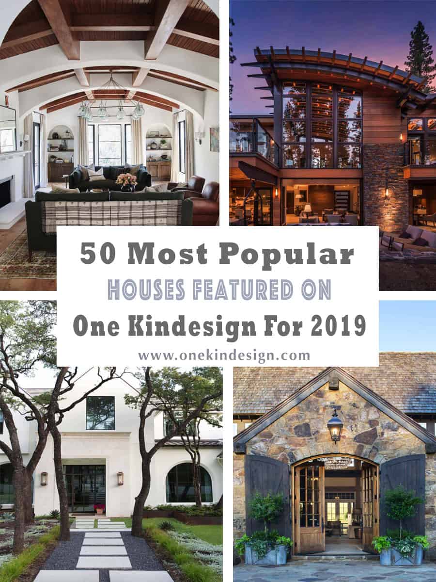 most-popular-houses-featured-on-one-kindesign-2019