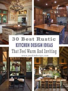 30+ Best Rustic Kitchen Design Ideas That Feel Warm And Inviting