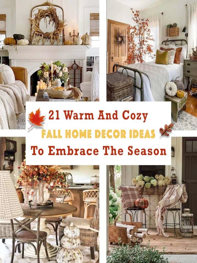 21 Warm And Cozy Fall Home Decor Ideas To Embrace The Season