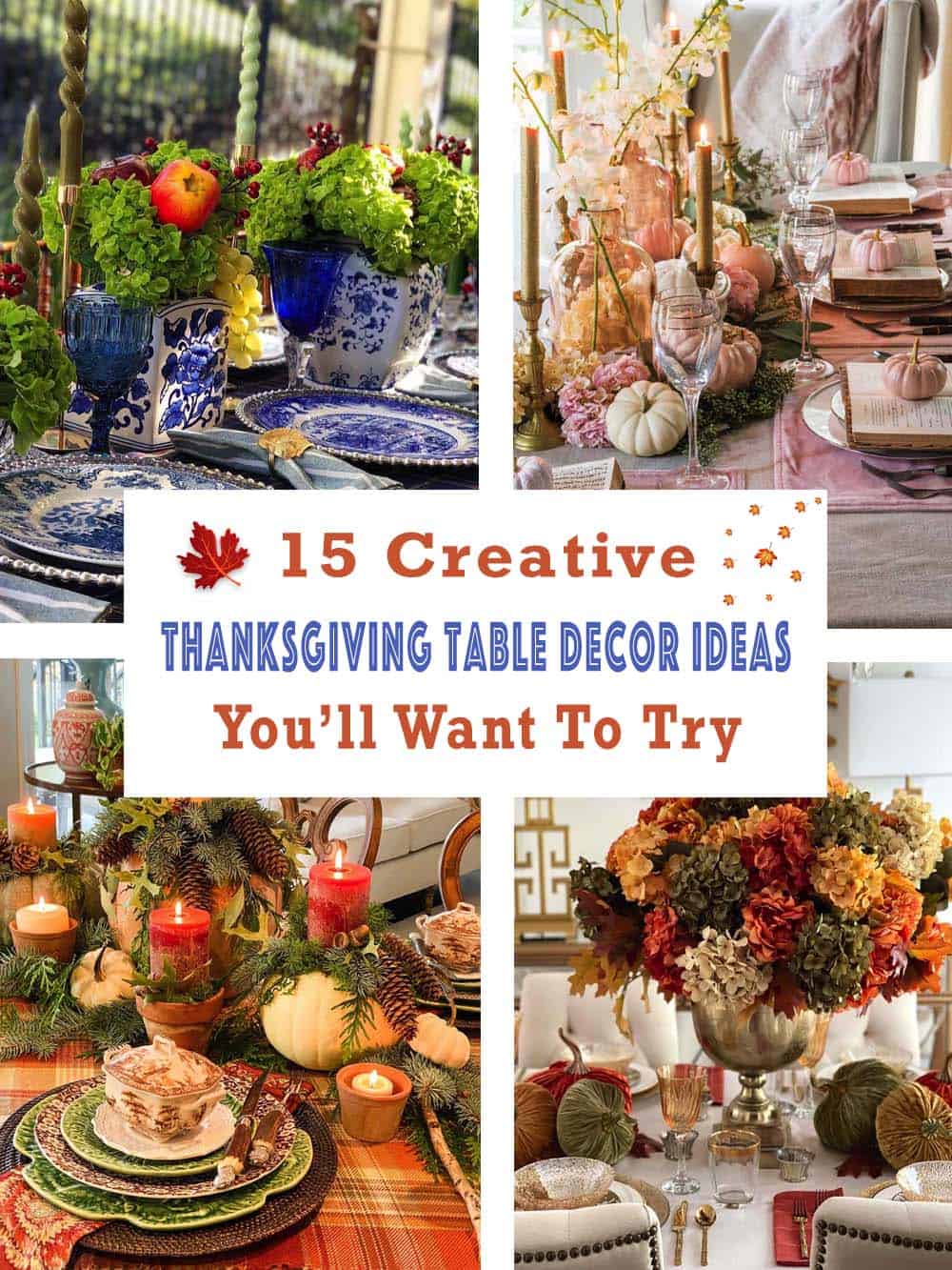 Creative Thanksgiving Table Decor Ideas
