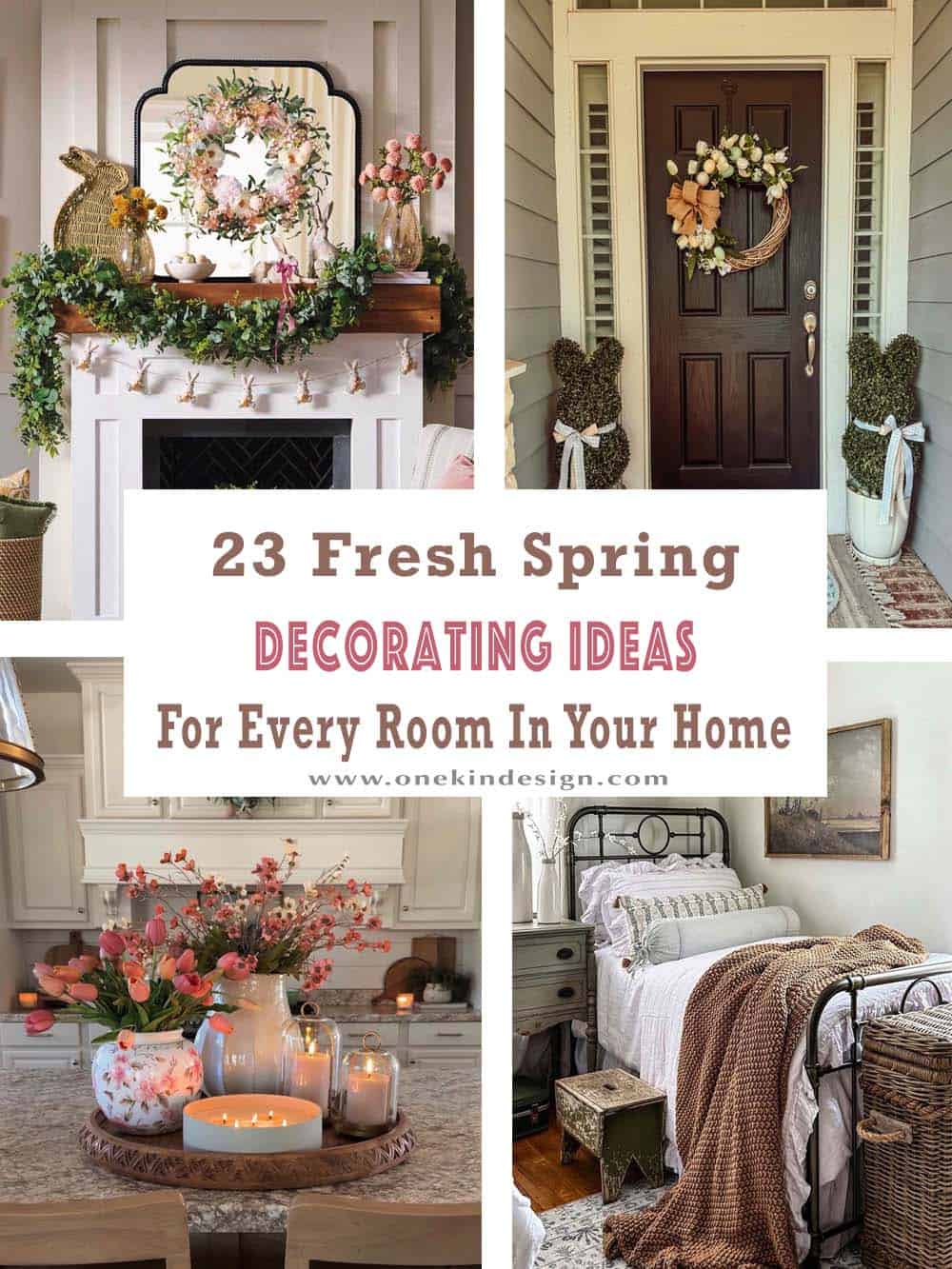 23 Fresh Spring Decorating Ideas For Every Room In Your Home