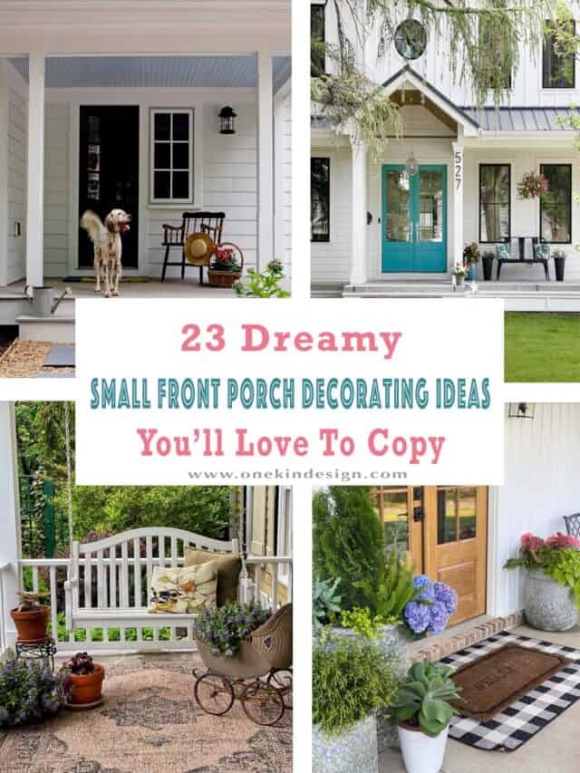 23 Dreamy Small Front Porch Decorating Ideas You’ll Love to Copy