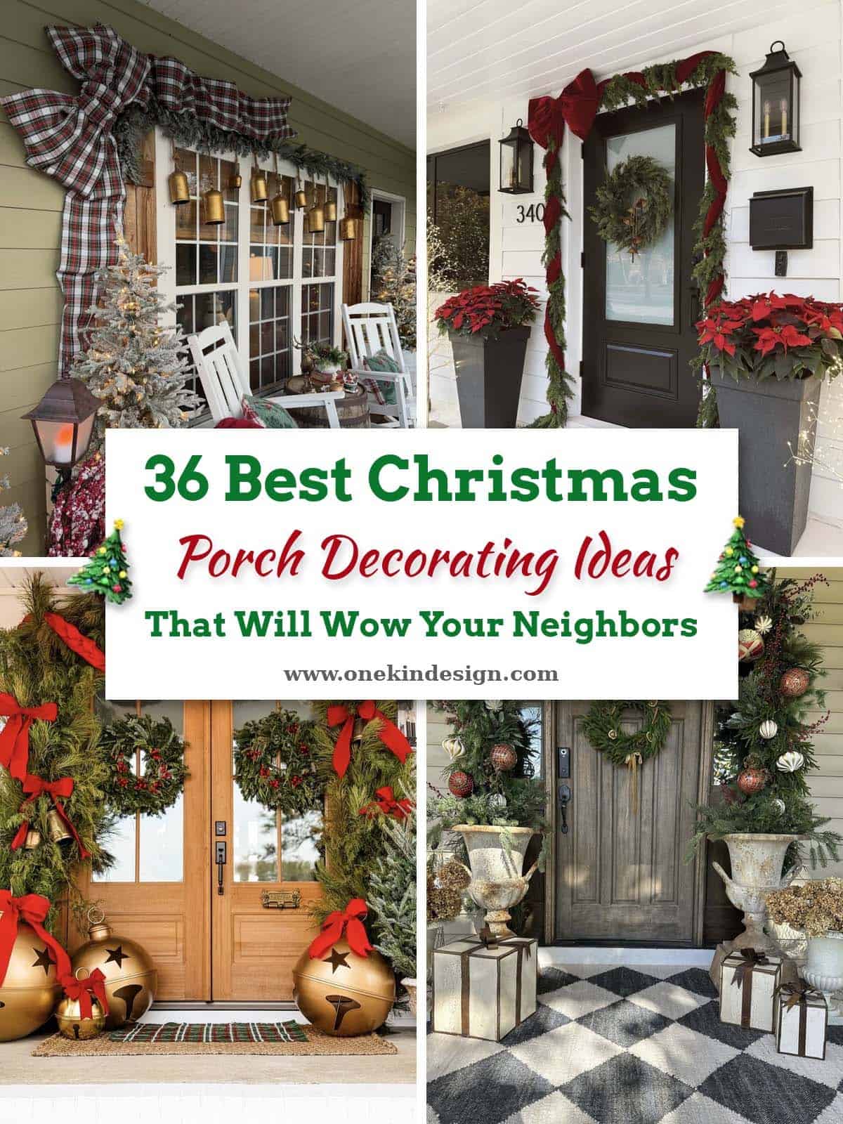 36 Best Christmas Porch Decorating Ideas That Will Wow Your Neighbors, a collage of four Christmas porches with a tartan bow, a velvet bow garland, giant gold jingle bells, and vintage urns
